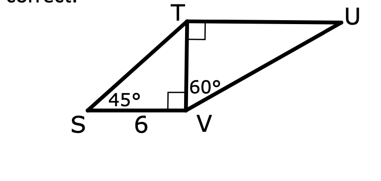 Solved angle VST=45 degrees, angle UTV=90 degrees, angle | Chegg.com