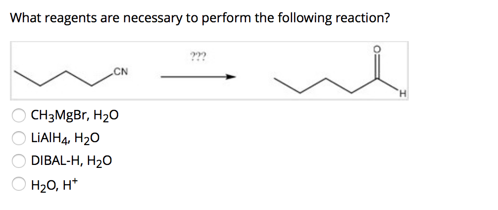 Solved What Reagents Are Necessary To Perform The Followi Chegg Com