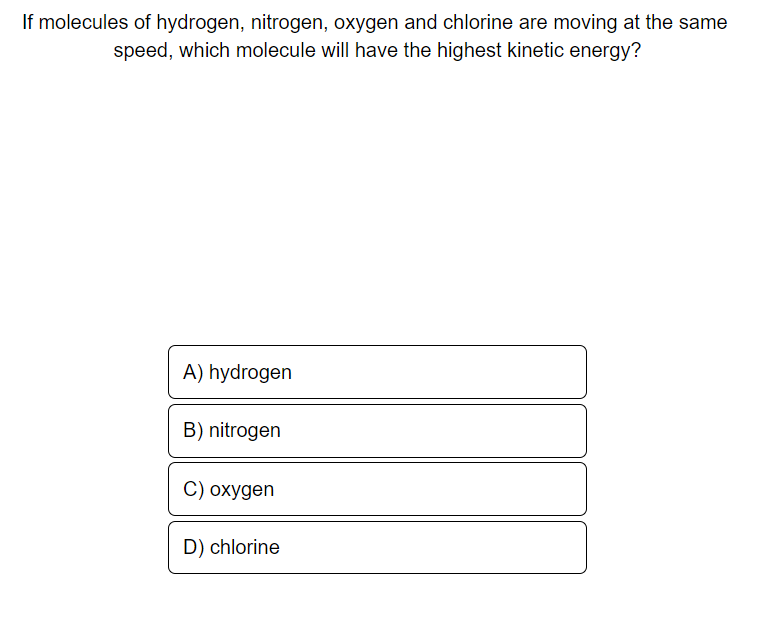 Solved If molecules of hydrogen, nitrogen, oxygen and | Chegg.com