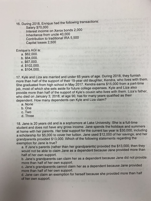 Solved 16. During 2018 Enrique had the following Chegg