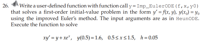 Solved 26. Write a user-defined function with function call | Chegg.com