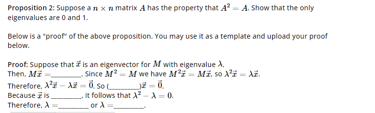 Solved Proposition 2: Suppose A N×n Matrix A Has The | Chegg.com