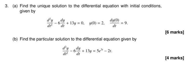 Solved 3. (a) Find the unique solution to the differential | Chegg.com