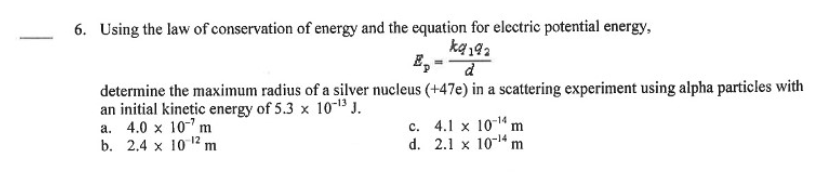 Solved - 6. Using the law of conservation of energy and the | Chegg.com