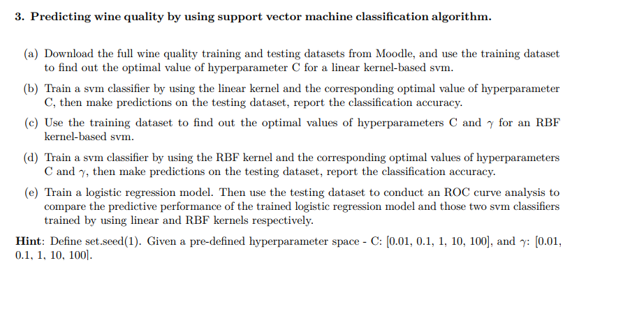 3. Predicting wine quality by using support vector | Chegg.com