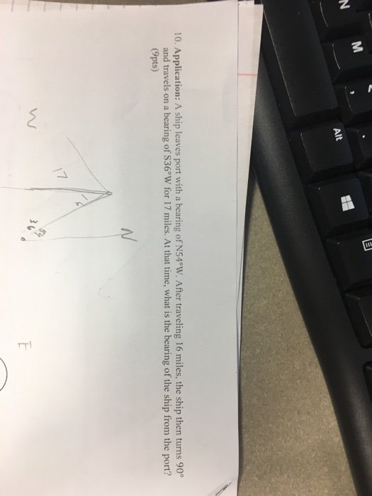 Solved Alt 10. Application: A Ship Leaves Port With A | Chegg.com