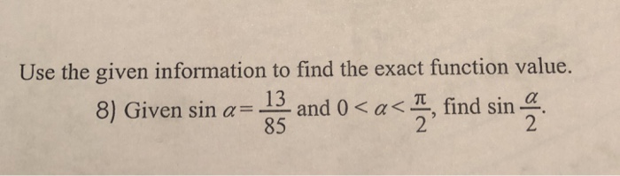 Solved Use the given information to find the exact function | Chegg.com
