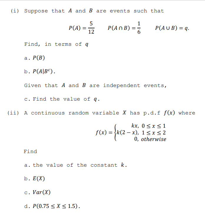 Solved (i) Suppose That A And B Are Events Such That | Chegg.com