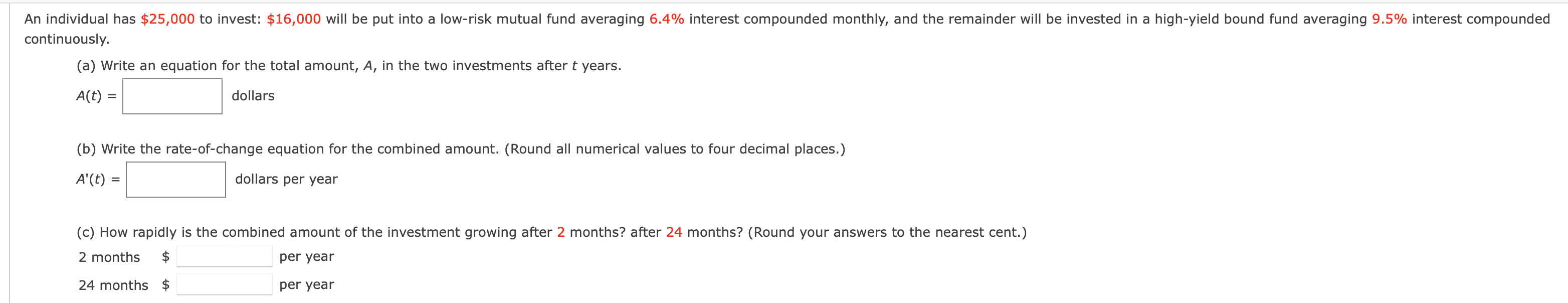 Solved An individual has $25,000 to invest: $16,000 will be | Chegg.com