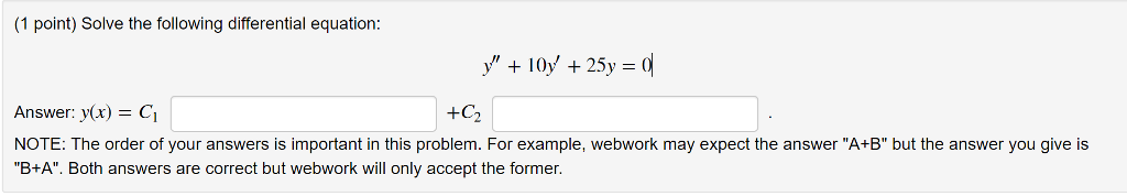 Solved (1 point) Solve the following differential equation | Chegg.com