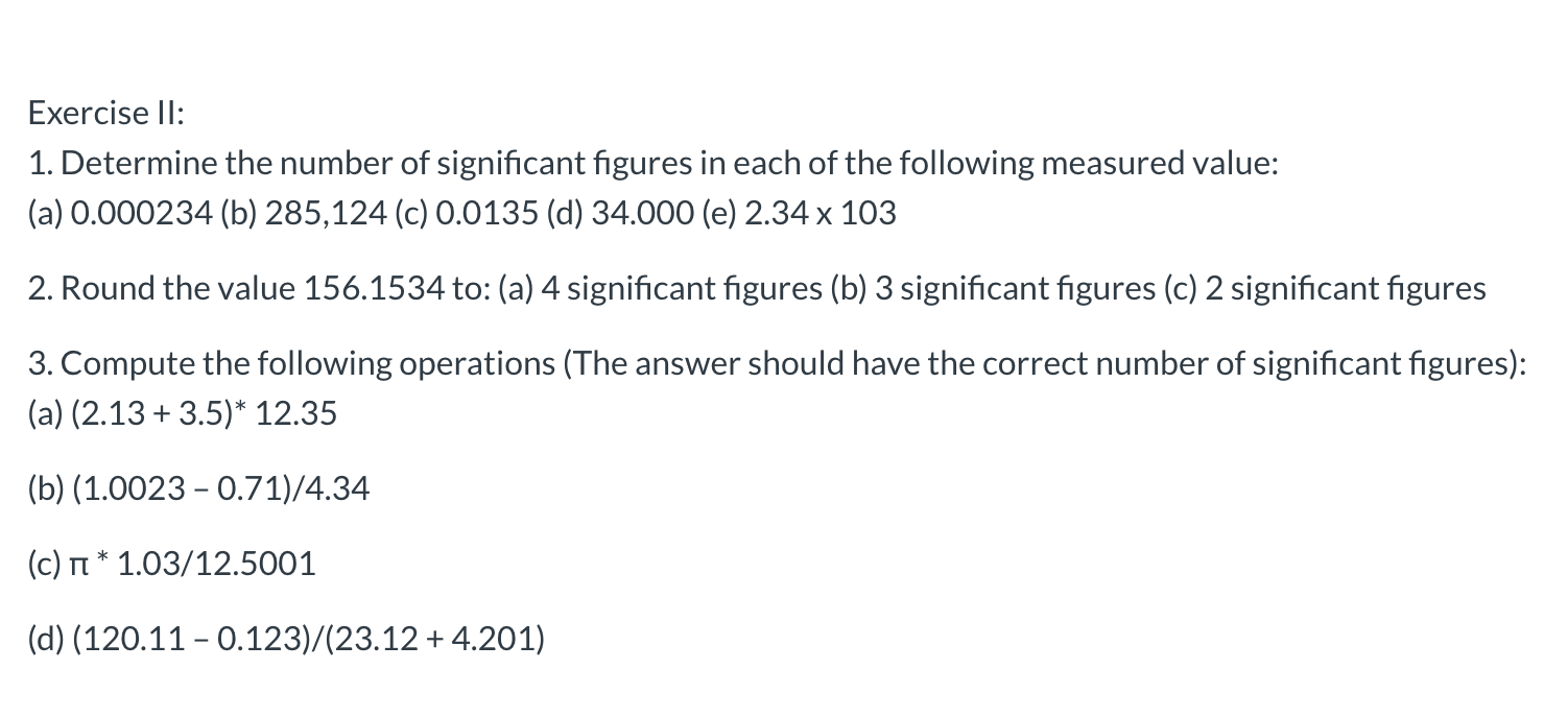 Solved Exercise II: 1. Determine the number of significant | Chegg.com