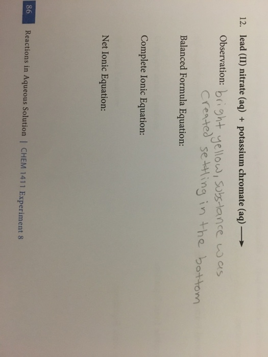 Solved 12. lead (II) nitrate (aq) + potassium chromate (aq)