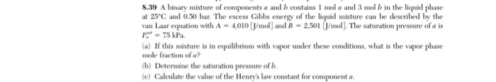 A binary mixture of components a and b contains 1 mol | Chegg.com