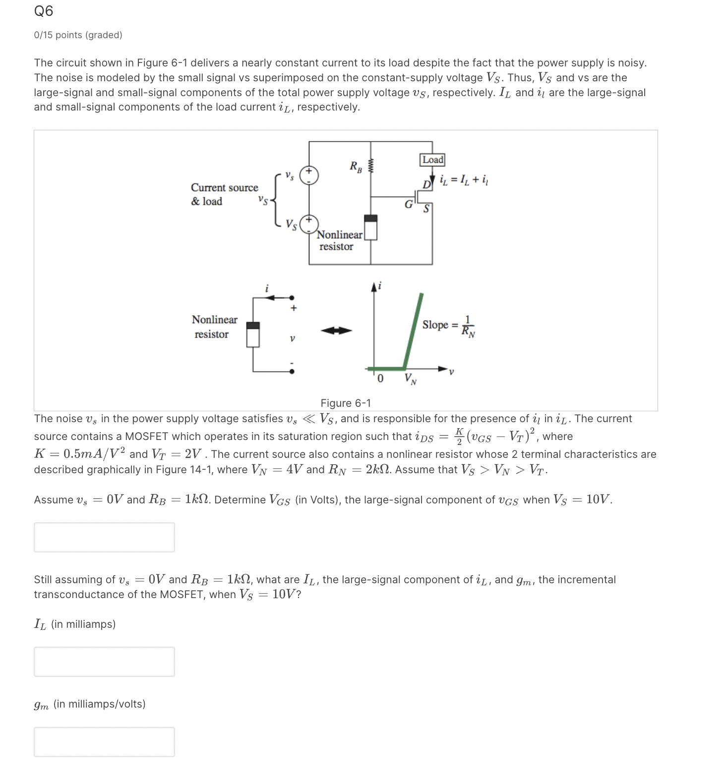 Solved Q6 0/15 points (graded) The circuit shown in Figure | Chegg.com