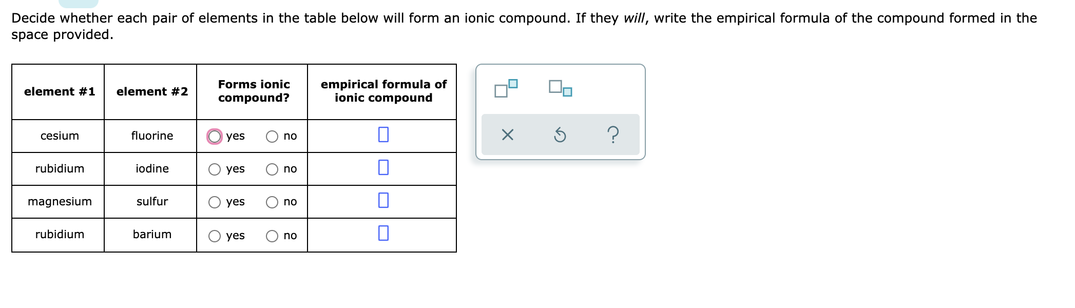 Solved Decide whether each pair of elements in the table