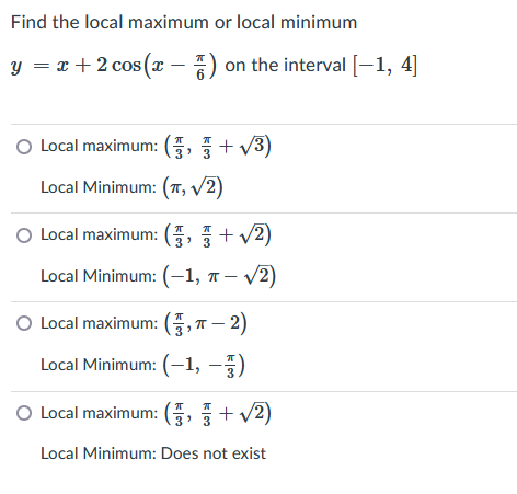 Solved Find the local maximum or local minimum y = x + 2 | Chegg.com