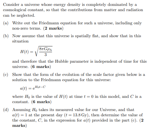 Solved Consider a universe whose energy density is | Chegg.com