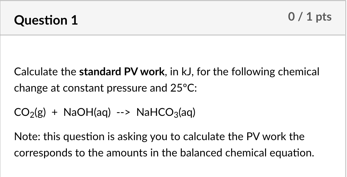 Solved Calculate The Standard PV Work In KJ For The Chegg Com   Phpj8n7Rw