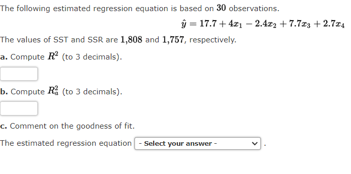 Solved The following estimated regression equation is based | Chegg.com