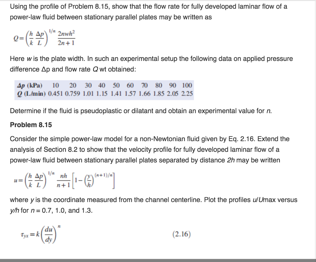 Rflow Rate Problems Solved Using the profile of Problem 8.15, show that the flow | Chegg.com