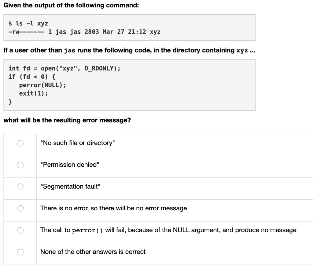 Given the output of the following command: $ ls -l xyz -rw------- i jas jas 2803 Mar 27 21:12 xyz If a user other than jas ru
