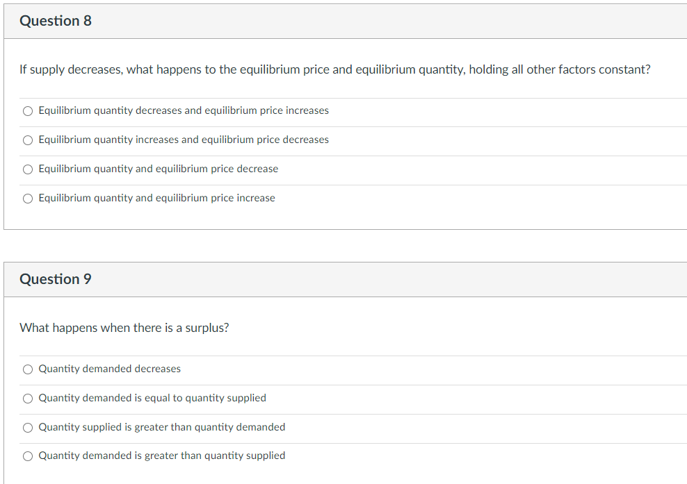 Solved Question 8 If supply decreases, what happens to the | Chegg.com
