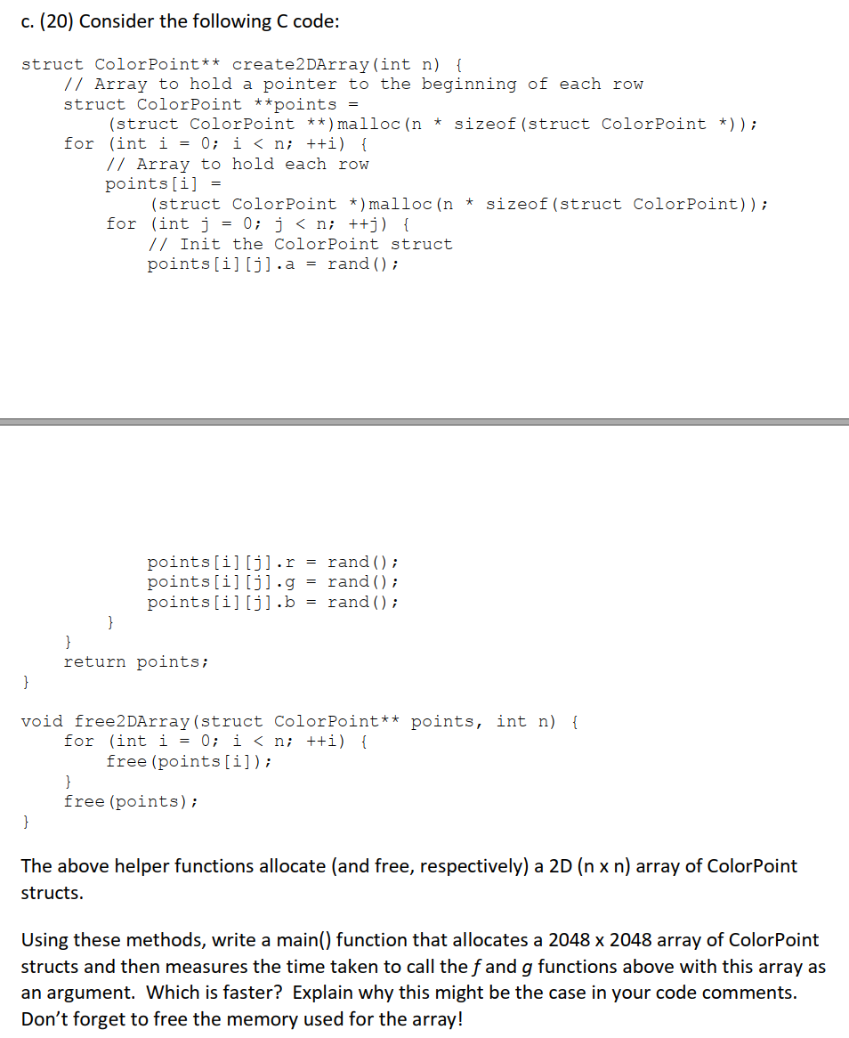 Solved C Consider The Following C Code Struct Colo Chegg Com