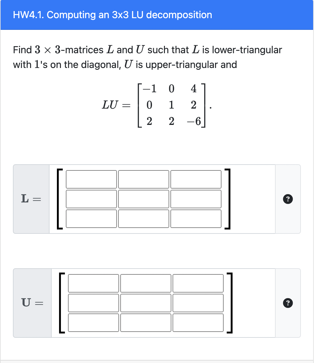 Solved Find 3×3-matrices L and U such that L is | Chegg.com