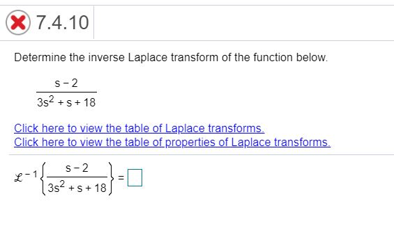 Solved X 7.4.10 Determine the inverse Laplace transform of | Chegg.com