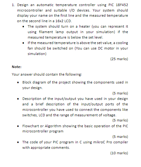 Solved 1 Design an automatic temperature controller using Circuit Diagram