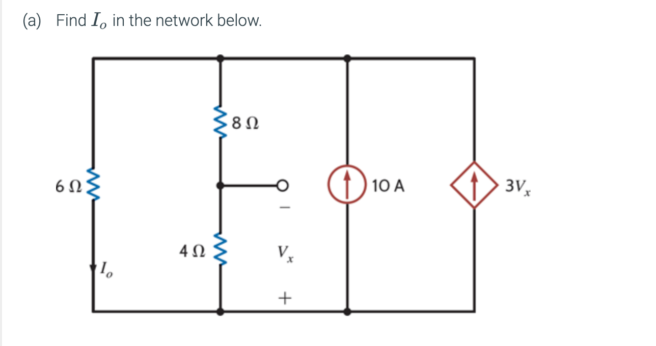 Solved (a) Find Io In The Network Below. 