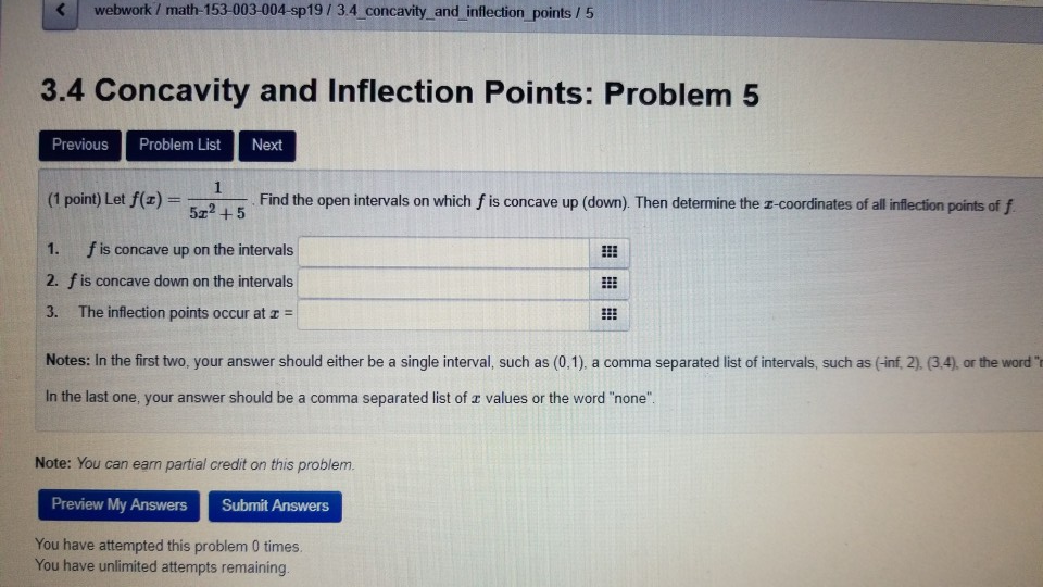 Solved webwork / math-153-003-004-sp19/3.4 concavity_ and | Chegg.com