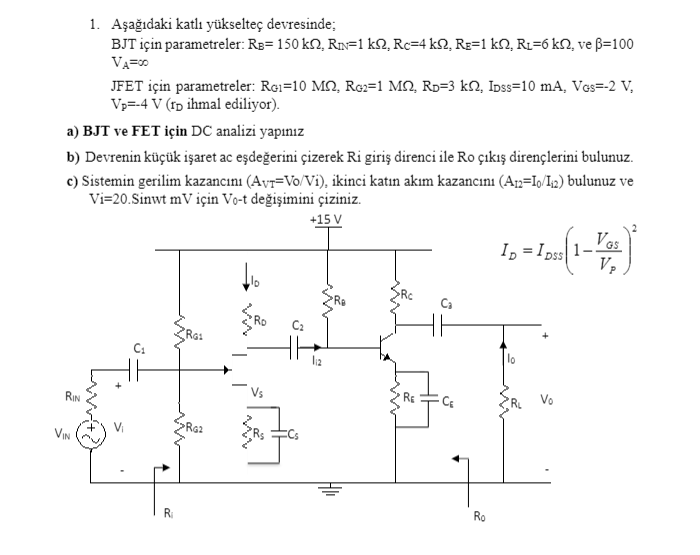 Solved 1. Aşağıdaki Katlı Yükselteç Devresinde; Bjt Için 