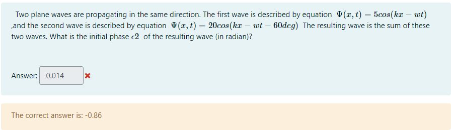 Solved Two plane waves are propagating in the same | Chegg.com