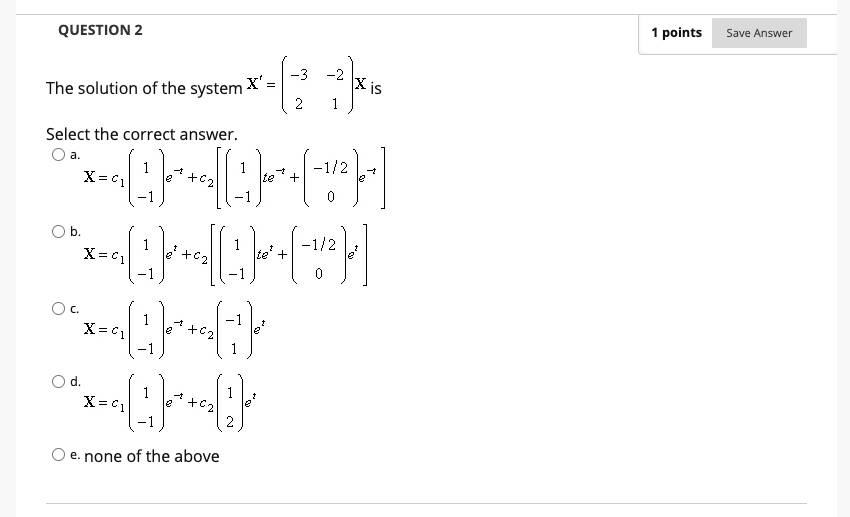Solved QUESTION 1 1 points Save Answer 2 -2 The | Chegg.com