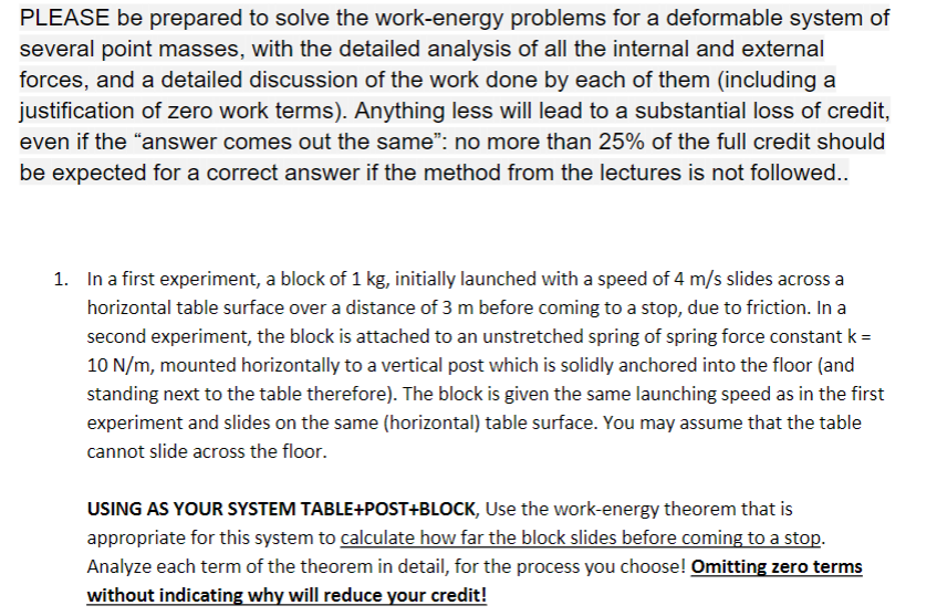 Solved PLEASE be prepared to solve the work-energy problems | Chegg.com