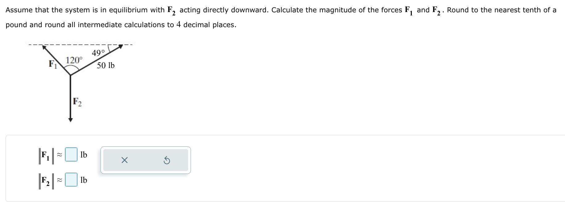 Solved Assume that the system is in equilibrium with F2 | Chegg.com