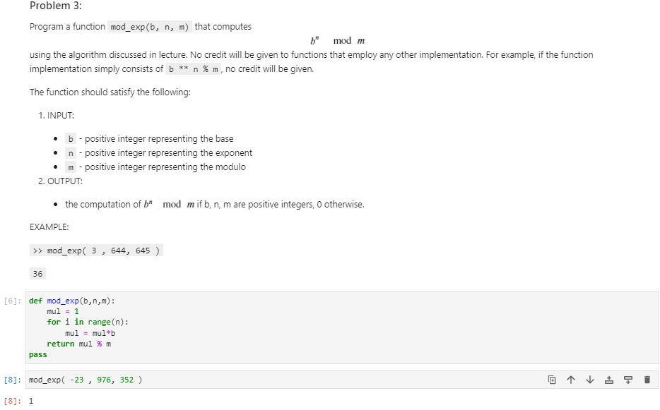 Solved Program a function mod_exp (b,n,m) that computes | Chegg.com