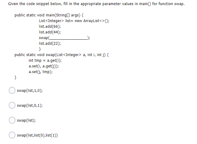Solved Given the code snippet below, fill in the appropriate | Chegg.com