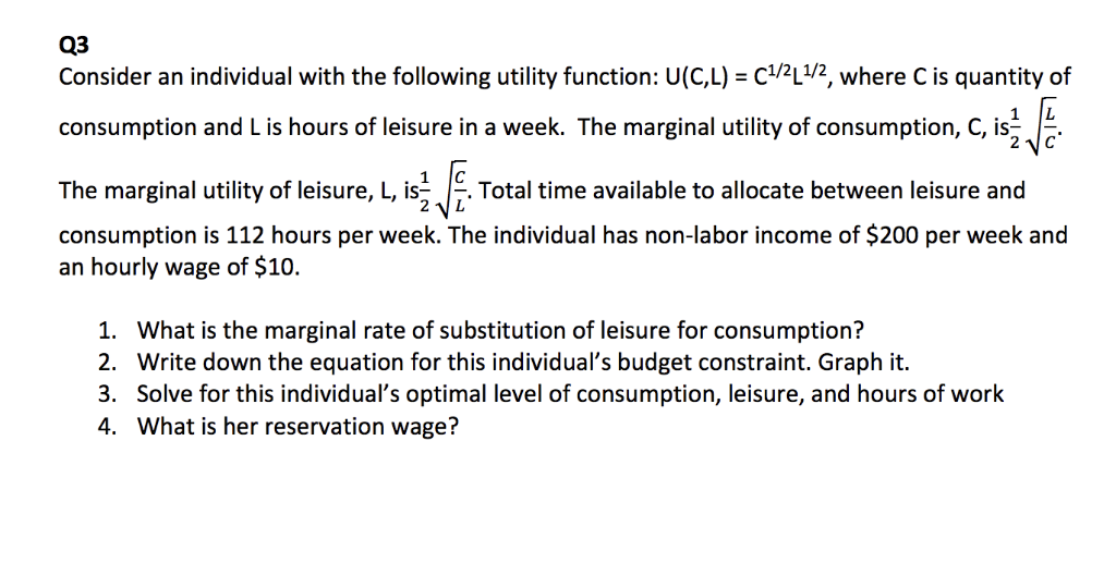 solved-q3-consider-an-individual-with-the-following-utility-chegg