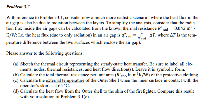 Solved With reference to Problem 3.1, consider now a much | Chegg.com