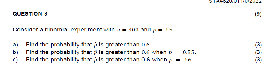 Solved QUESTION 8 (9) Consider A Binomial Experiment With N | Chegg.com