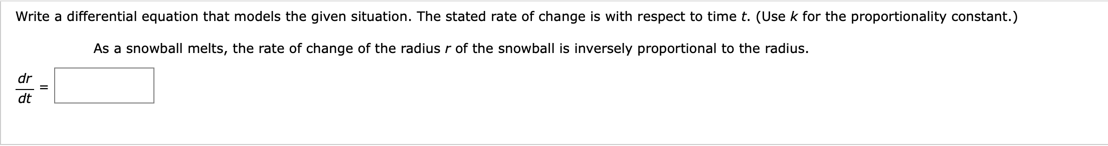 Solved Write a differential equation that models the given | Chegg.com