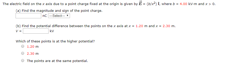 Solved The electric field on the x axis due to a point | Chegg.com