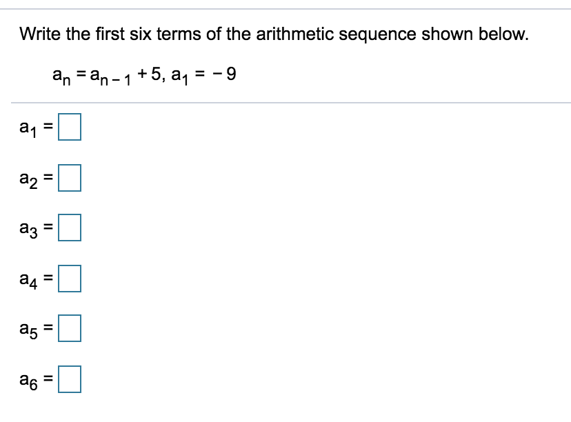 Solved Write The First Six Terms Of The Arithmetic Sequence | Chegg.com