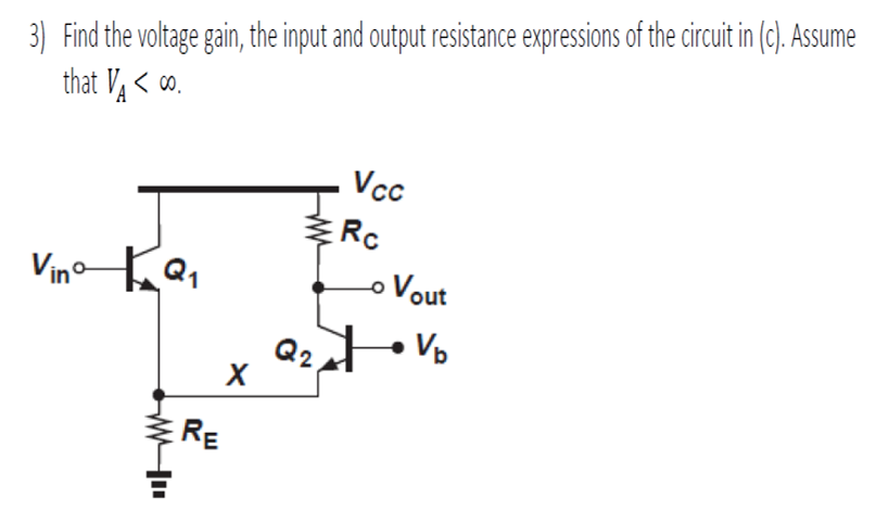 Solved 3) Find the voltage gain, the input and output | Chegg.com