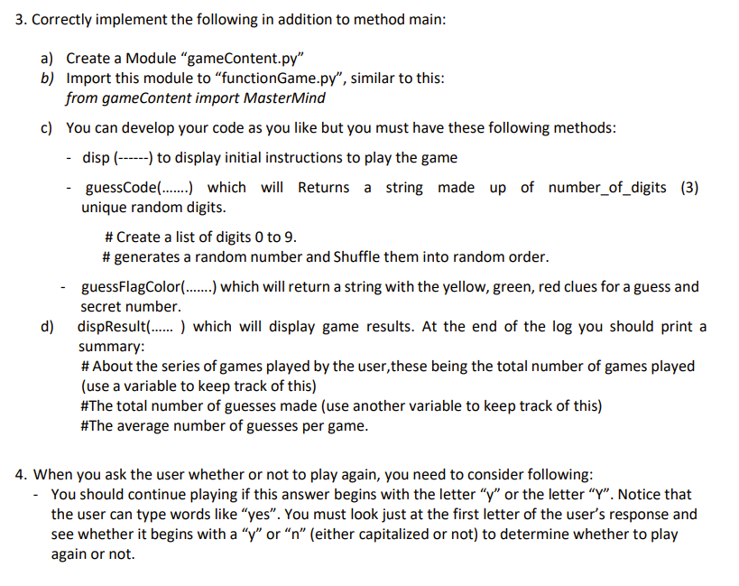 Solved 3. Correctly implement the following in addition to | Chegg.com