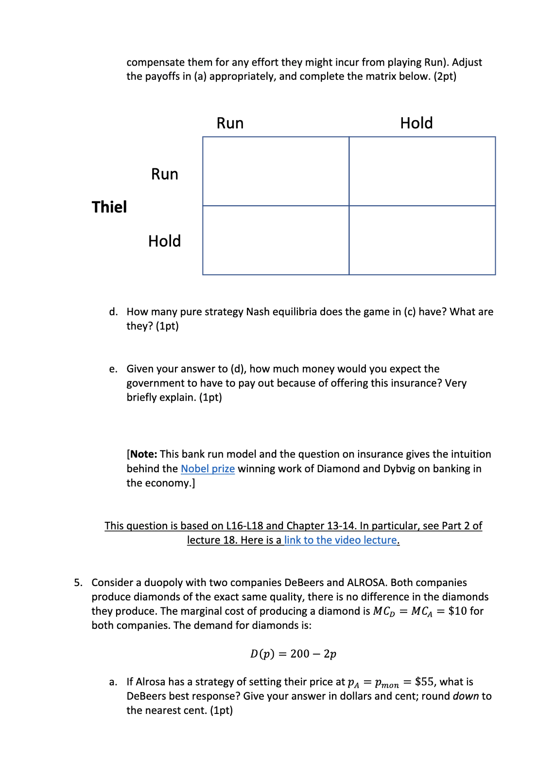 Solved 4. Consider the Bank Run game in Lecture 18 Part 1 . | Chegg.com