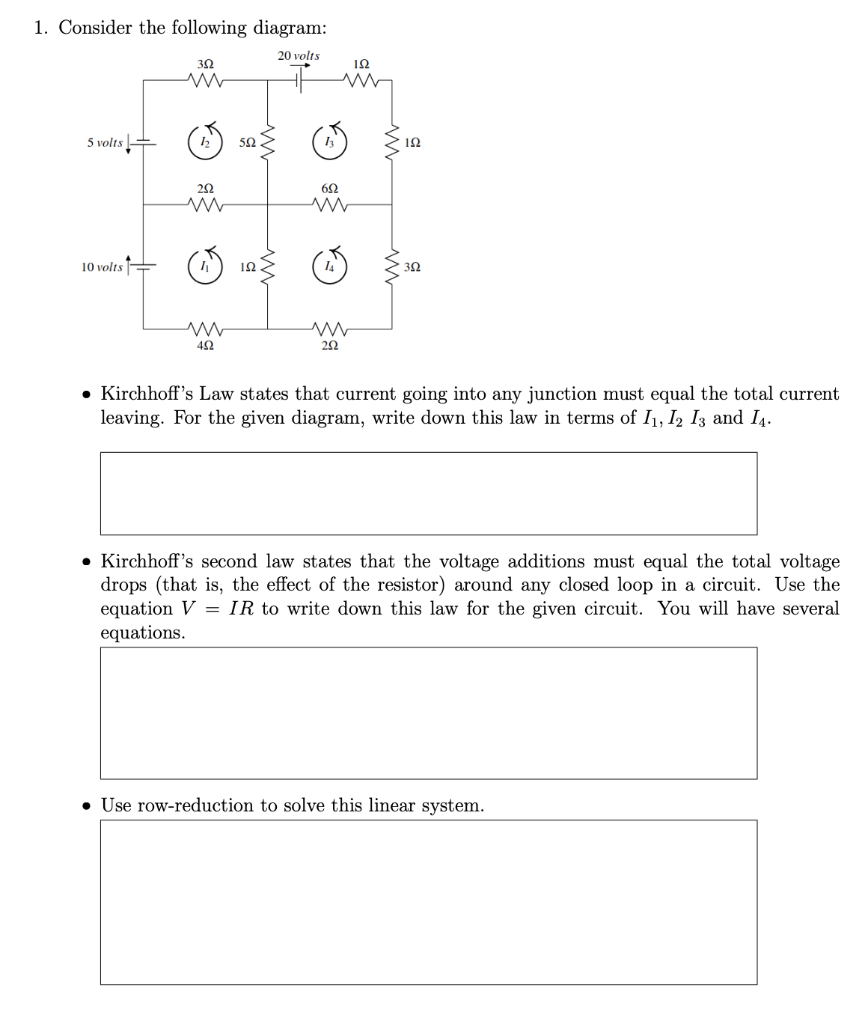 Solved 1 Consider The Following Diagram Kirchhoff S Law