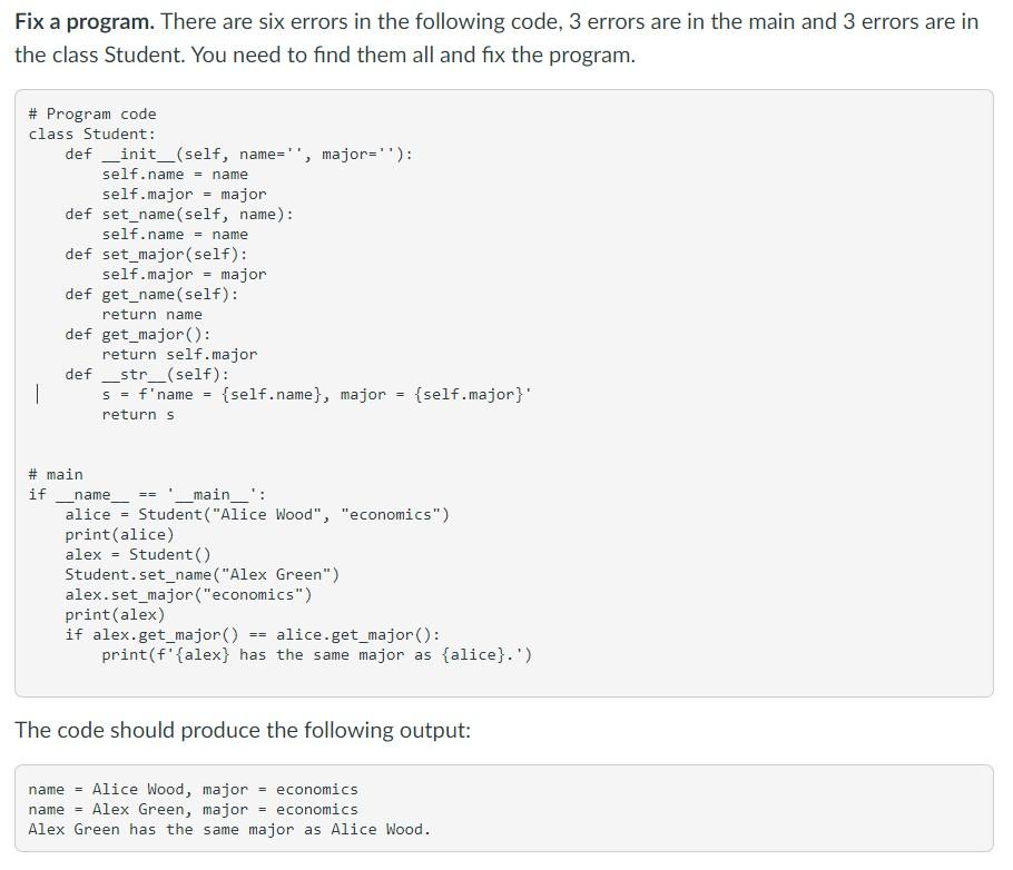 Solved Fix a program. There are six errors in the following | Chegg.com
